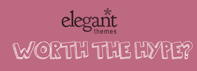 Elegant Themes - Updated Review for 2014